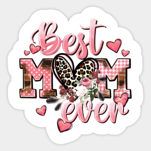 Best Mom Ever Mother's Day 2023 Sticker